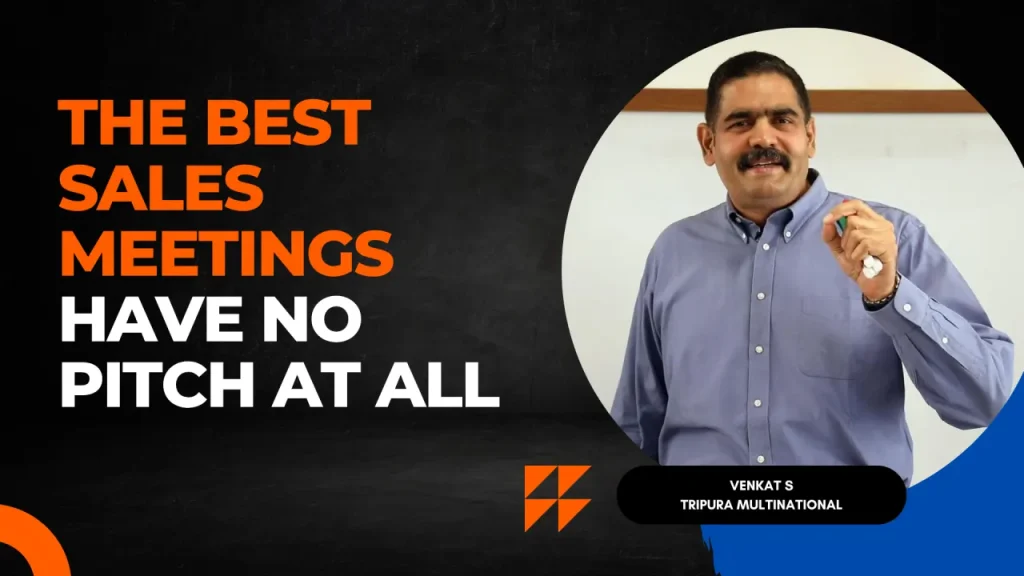 The-Best-Sales-Meetings-Have-No-Pitch-at-All